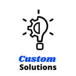 custom solutions